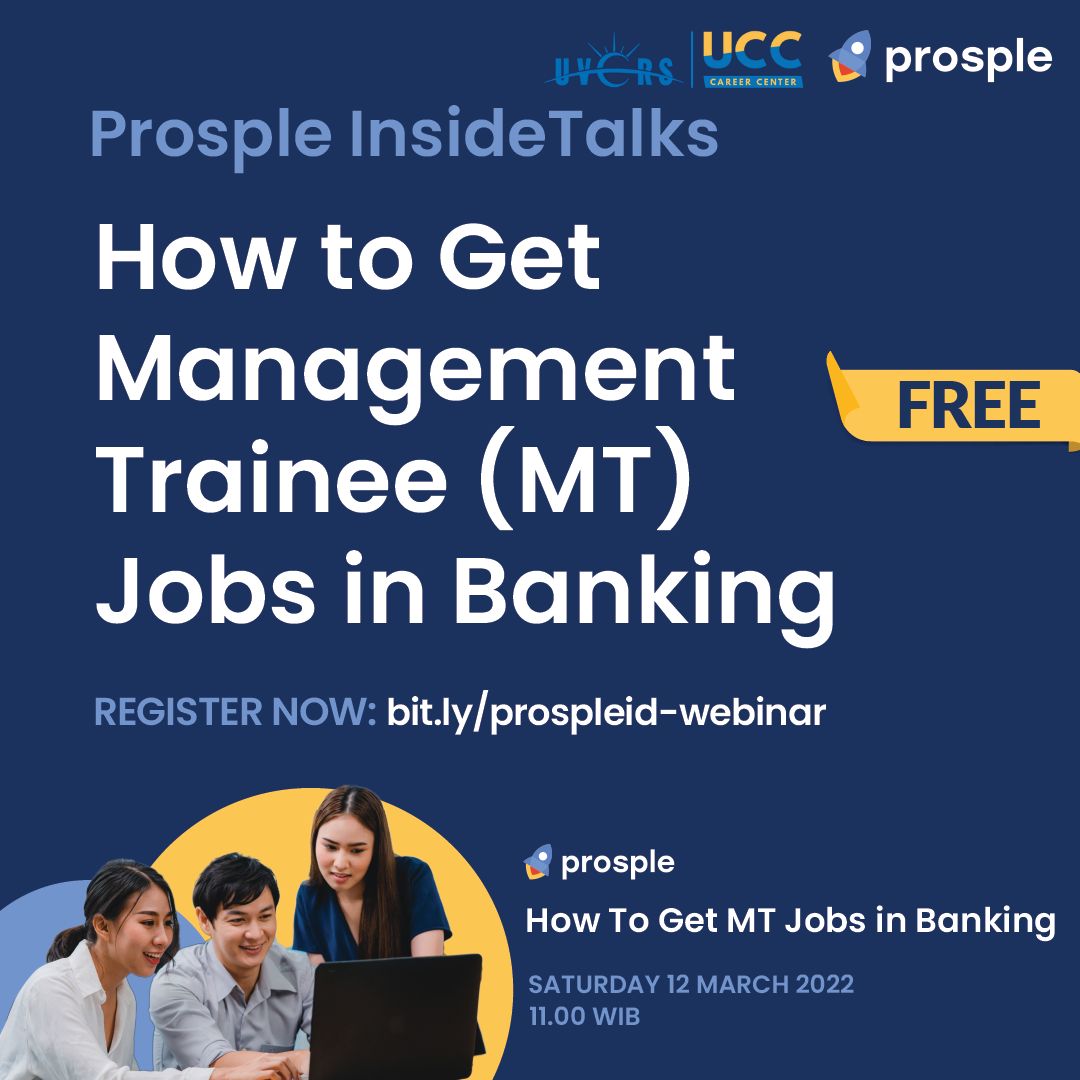 prosple-insidetalks-how-to-get-management-trainee-mt-jobs-in-banking